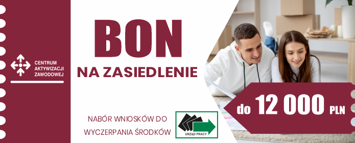 Nabór wniosków o przyznanie bonu na zasiedlenie