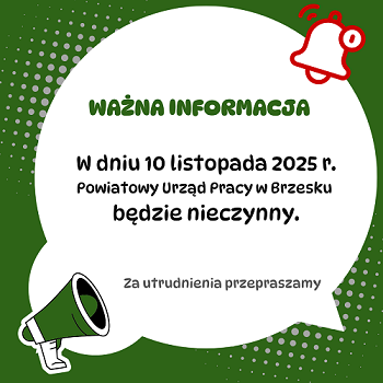 Grafika na której napisano że w dniu 10 listopada Urząd Pracy będzie nieczynny
