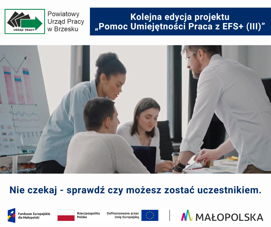 Grafika informująca o projekcie Pomoc Umiejętności Praca z EFS+ (III)